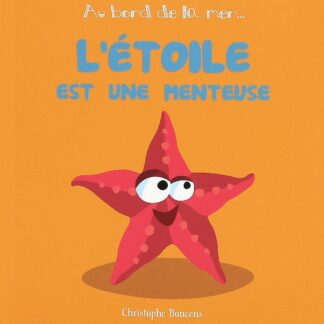 L’étoile est une menteuse