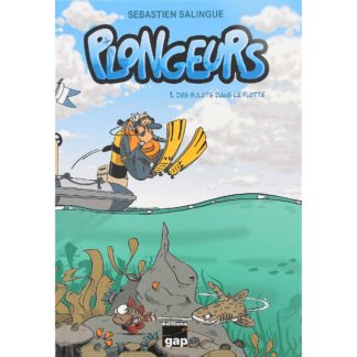 Livre bd Plongeurs Tome 1