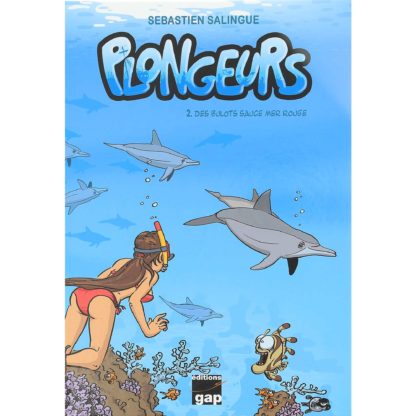 Livre bd Plongeurs Tome 2