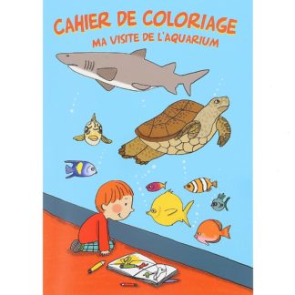 Cahier de coloriage Visite de l'Aquarium