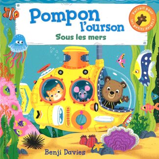 Livre Pompon l'ourson sous les mers